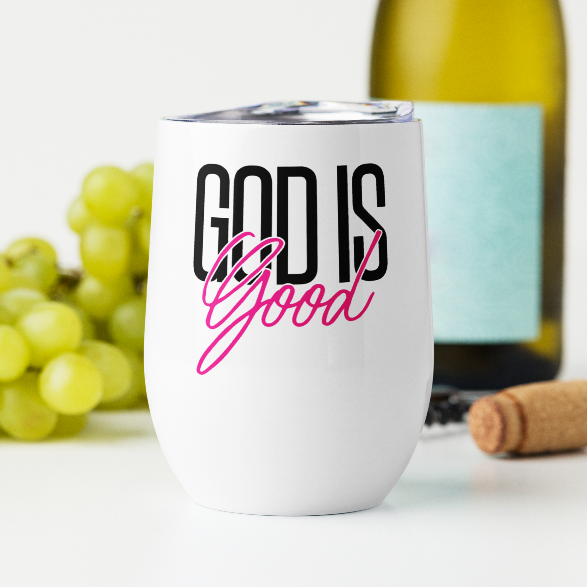 God Is Good Wine Tumbler